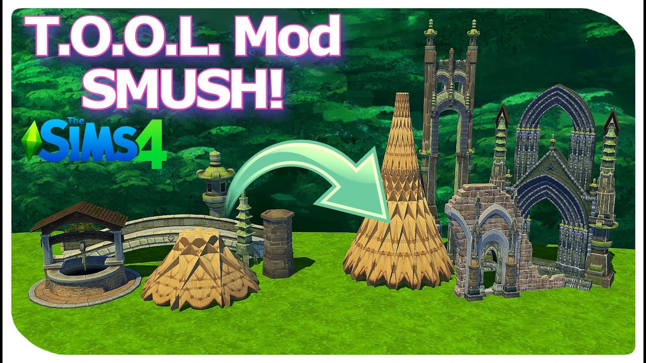 How To SMUSH Objects Into Cool New Shapes With Tool Mod Sims 4 how-to-smush-objects-into-cool-new-shapes-with-tool-mod-sims-4