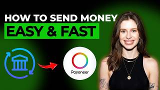 How to Send Money from Bank to Payoneer Account [2026 Full Guide]