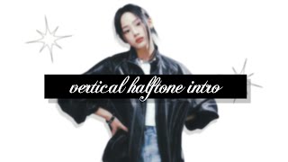 vertical halftone intro | videostar tutorial