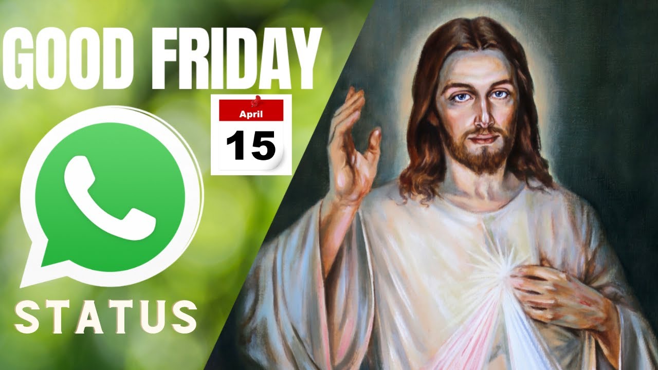 Good Friday 2022  Jesus Christ  Good Friday WhatsApp Status Video 2022  Good Friday Status