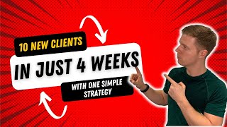 From 0 to 10 Personal training Clients in Just 4 Weeks