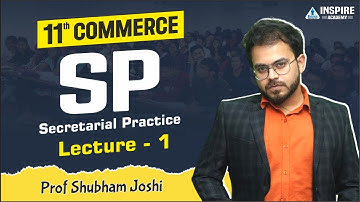 11th Commerce SP Lec 1 by Prof.Shubham Joshi