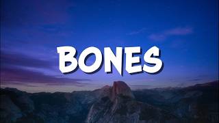 Keenan Te  Bones  Lirik