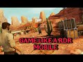 Game Like A Rdr | Guns At Down: West Shooter | Red Dead Redemption Lite | Rdr | Sameer Alpha Gamer
