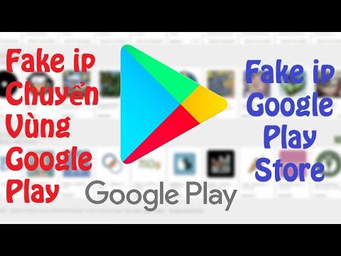 google play ais  Update  Hướng Dẫn Fake ip Chuyển Vùng CH Play - Google Play