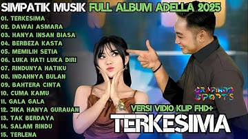 TERKESIMA - RINDUNYA HATIKU - LUKA HATI LUKA DIRI- SIMPATIK MUSIC TERBARU 2025 FULL ALBUM