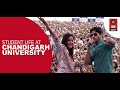 Student life at chandigarh university