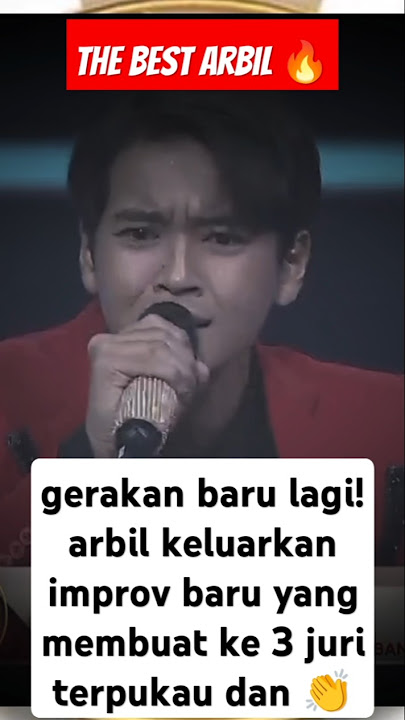 arbil keluarkan improv baru yang membuat ketiga juri terpukau! #arbilda7 #da7 #indosiar