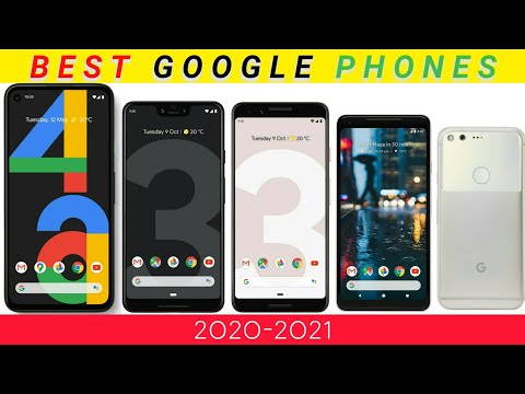 बेस्ट गूगल पिक्सल फोन 2020 | 2020-21 में शीर्ष 5 GOOGLE सर्वश्रेष्ठ फ़ोन दिसंबर