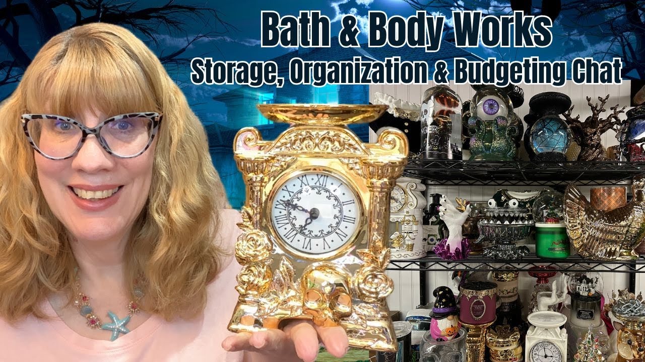 Bath & Body Works Storage, Organization & Budgeting Chat - How To Find A Balance!