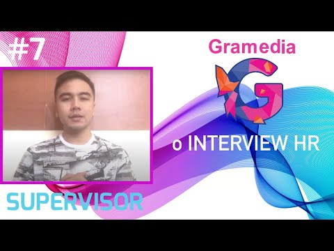 GRAMEDIA - Interview | Seleksi Kerja