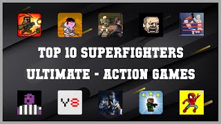 Top 10 Superfighters Ultimate Android Games screenshot 1