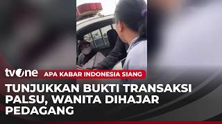Tunjukkan Bukti Pembayaran Qris Palsu, Wanita Ditangkap Pedagang | AKIS tvOne