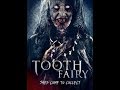 Tooth Fairy 2019 (HD جنية الاسنان كامل و مترجم  ) أحدث فيلم رعب