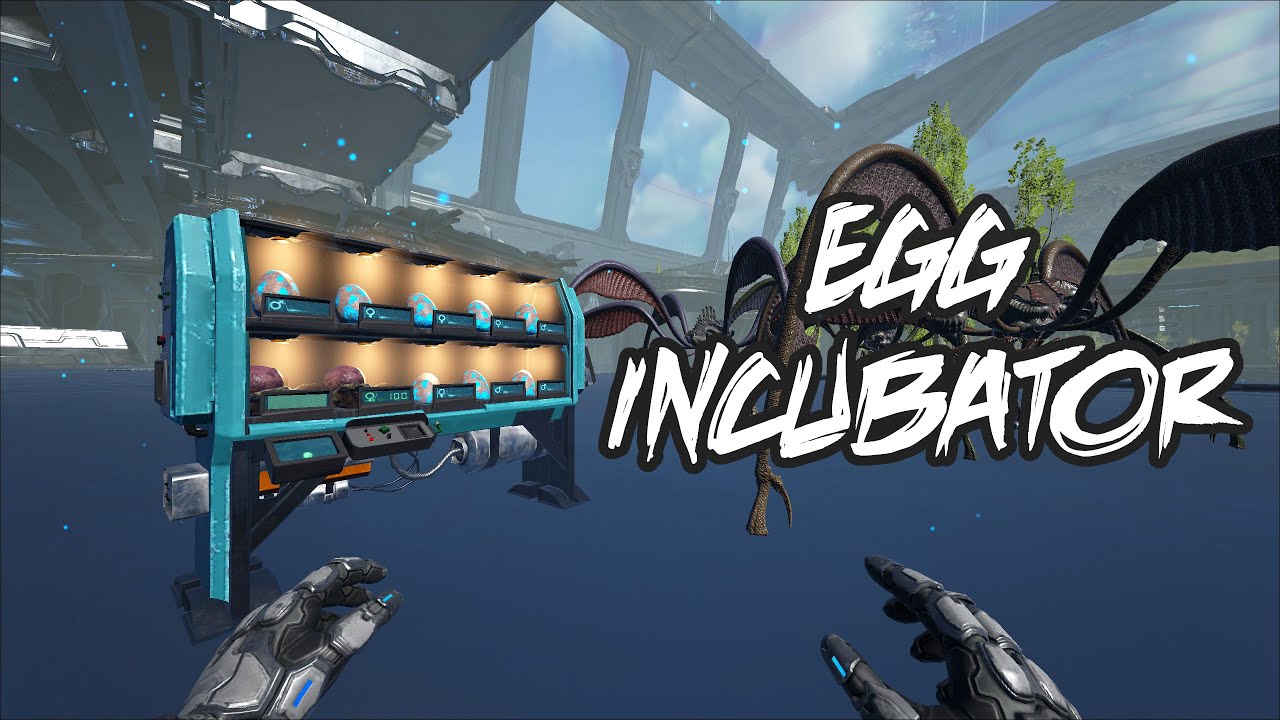 Egg Incubator - ARK Official Community Wiki