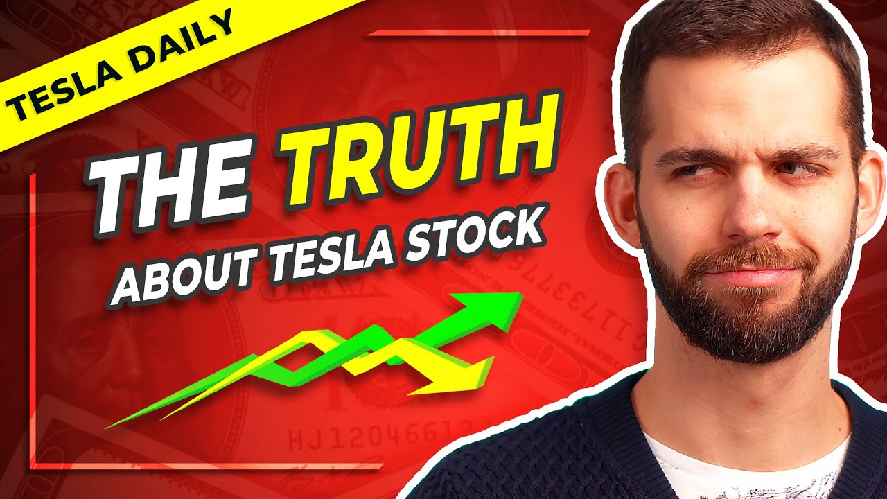 The Truth About Tesla Stock TSLA YouTube