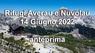 Rifugi Averau e Nuvolau - 14 Giugno 2022 - ANTEPRIMA -Escursionismo