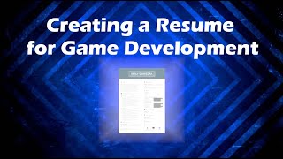 Creating A Resume For Game Development