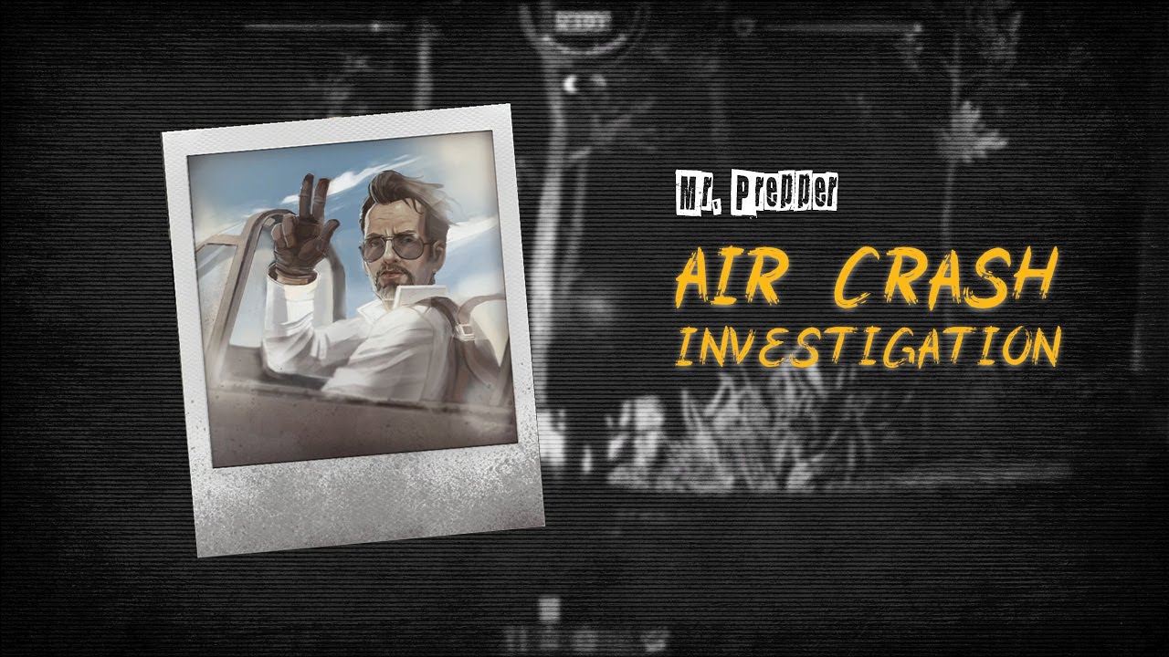 Mr.Prepper | Air crash investigation (No commentary)