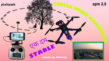 HOME MADE DRONE AERIAL SHOT IN CIRCLE MODE . ardupilot