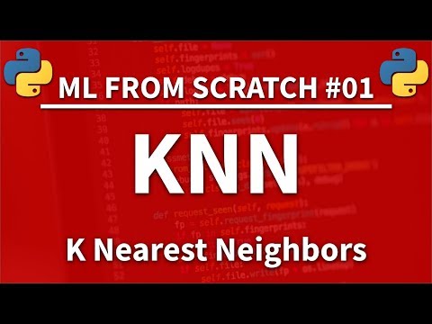 KNN (K Nearest Neighbors) in Python - Machine Learning From Scratch 01 - Python Tutorial