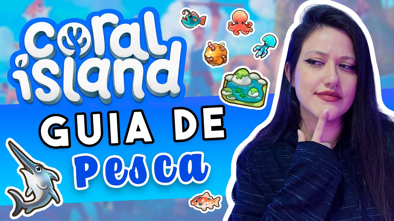COMECE BEM EM CORAL ISLAND: Guia Completo de Peixes e Habilidade de Pesca 🦈