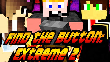 Minecraft - Find the Button: Extreme 2 [FÁN A BÁTTŐN!!]