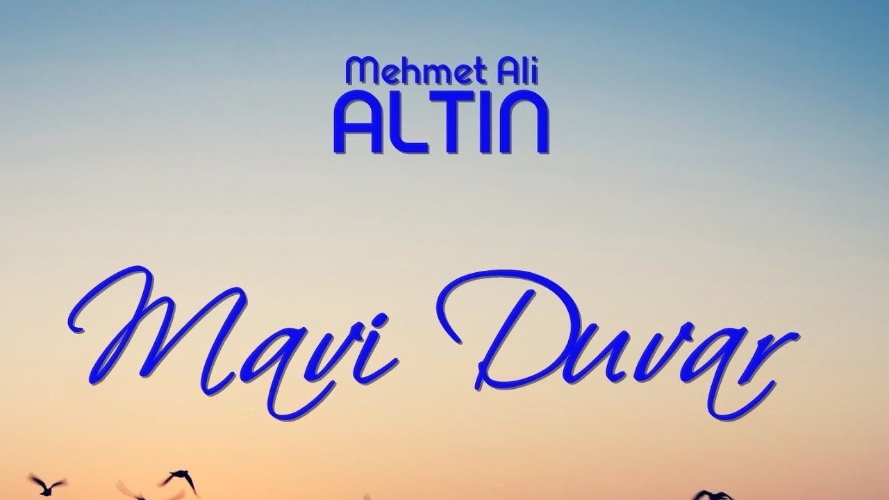 Mehmet Ali Altın Mavi Duvar (Haramiler) YouTube Mehmet Ali Altın Mavi Duvar (Haramiler) YouTube