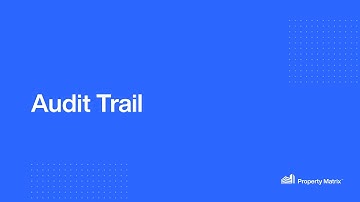 Property Matrix Video Demo - Audit Trail