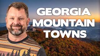 EVERYTHING you need to know about Georgia Mountain Towns | Top 5 Getaway Home Towns