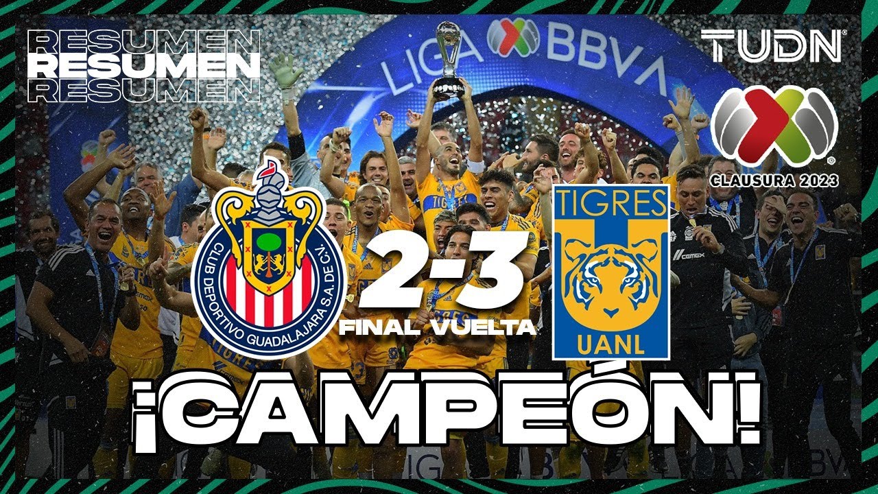 Resumen y goles Chivas 23 Tigres CL2023 Final Vuelta TUDN