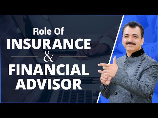 Role of Insurance and Investment Advisor | | Important tips for Insurance | | Gurdeesh Bhalla