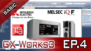 GX Works3 - Basic Course ขั้นพื้นฐาน(คำสั่ง ANI) EP.4