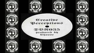 Drop Bass Network ‎DBN035   Choose ‎– Creative Perceptions   Authentic Mixture