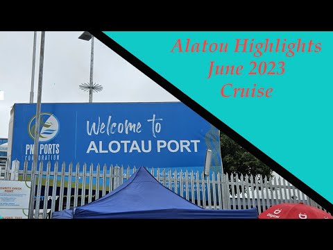 Alatou Highlights from June 2023 PNG Cruise Video Thumbnail