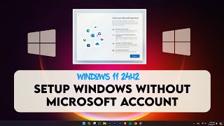 windows 11 24h2 - setup without a microsoft account | how to setup windows without microsoft account