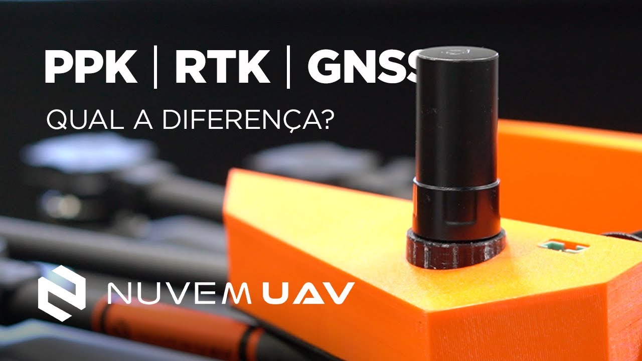 Qual a diferença entre PPK, RTK e GNSS? | NUVEM UAV - YouTube