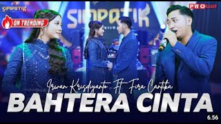 Bahtera Cinta Simpatik Irwan Krisdiyanto X Fira Cantika