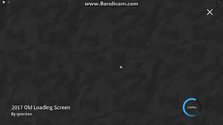 Roblox Old Loading Screen 2017