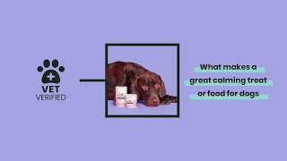 What makes a great calming food or treat for dogs?