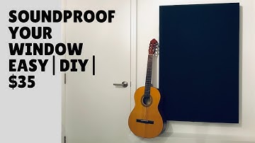 How To Soundproof A Window