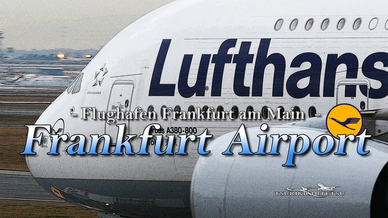 【4K】Special !! Ultra-HD 4Hour!! in Frankfurt Airport 2016 the Amazing Airport Spotting