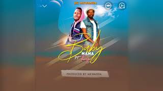 MY BABY MAMA _kg mkwanda  ft  Thiago  official audio