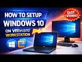 How To Setup Windows 10 On VMware ( in 2 Minutes )