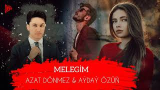 Melegim - Azat Dònmez & Ayday Ozin // 2022 Resimi