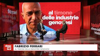 CLOSE UP - FABRIZIO FERRARI, Presidente Confindustria GE, ospite di Roberto Rasia