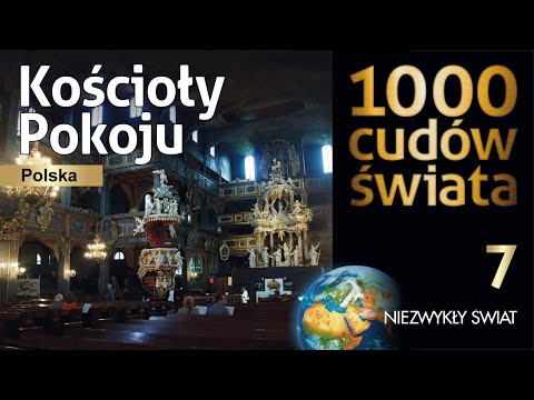 1000 cudów świata - Kościoły Pokoju  - Lektor PL