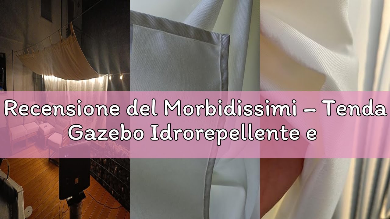 Recensione del Morbidissimi – Tenda Gazebo Idrorepellente e Resistente, Tenda da Esterno 200x270 cm