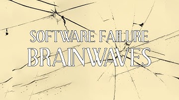 Software Failure - Brainwaves (Official Lyric Video)