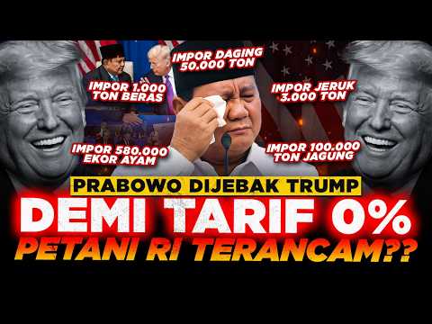 PRABOWO TERJEBAK? RI WAJIB Impor 1000 TON Beras, TARIF 0% AMERIKA Bun*h PETANI BERAS Indonesia?